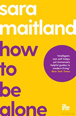 How To Be Alone - Sara Maitland [KSIĄŻKA]