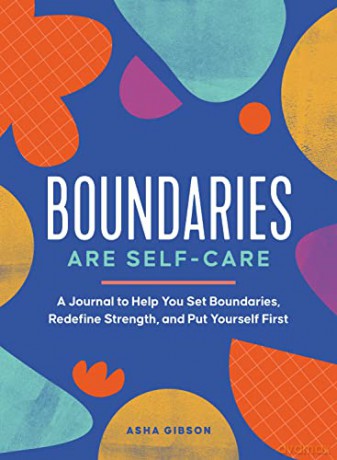 Boundaries Are Selfcare - Asha Gibson [KSIĄŻKA]