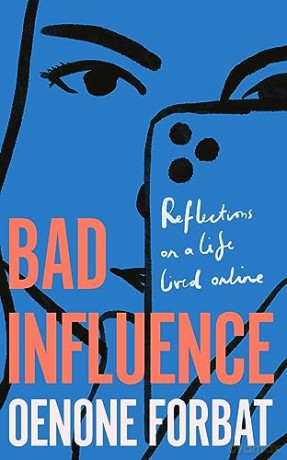 Bad Influence - Oenone Forbat [KSIĄŻKA]
