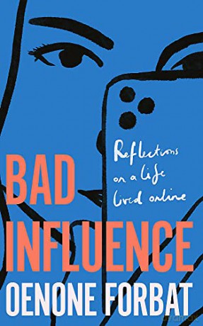 Bad Influence - Oenone Forbat [KSIĄŻKA]
