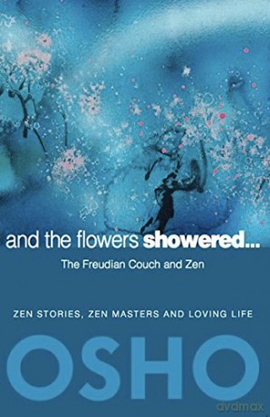 And The Flowers Showered - Osho [KSIĄŻKA]