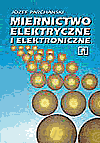 Miernictwo elektryczne i elektroniczne. Podręcznik - Józef Parchański [KSIĄŻKA]