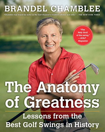 Anatomy Of Greatness - Brandel Chamblee [KSIĄŻKA]