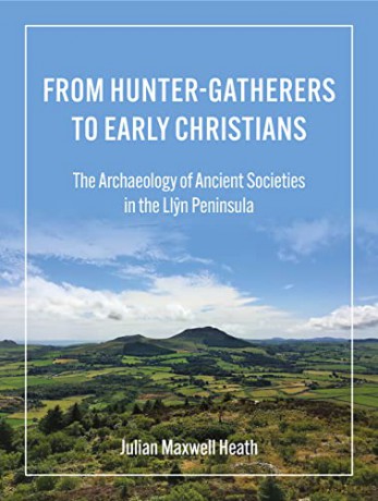 From Huntergatherers To Early Christians [KSIĄŻKA]