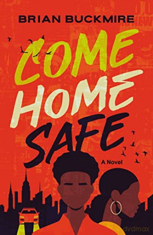 Come Home Safe - Zondervan [KSIĄŻKA]