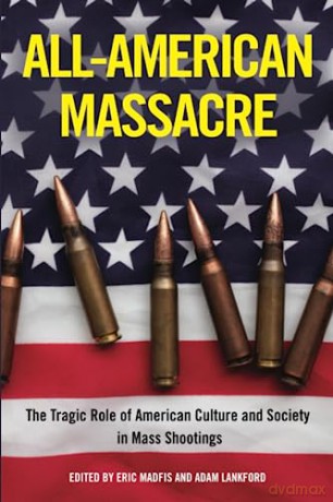 All American Massacre - Eric (Ed) Madfis [KSIĄŻKA]