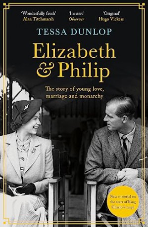 Elizabeth And Philip - Tessa Dunlop [KSIĄŻKA]