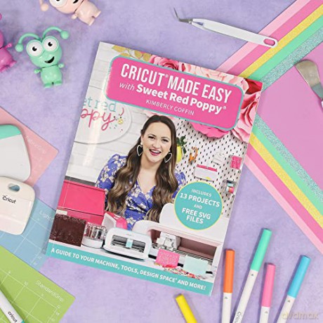 Cricut Made Easy With Sweet Red Poppy - Kimberly Coffin [KSIĄŻKA]