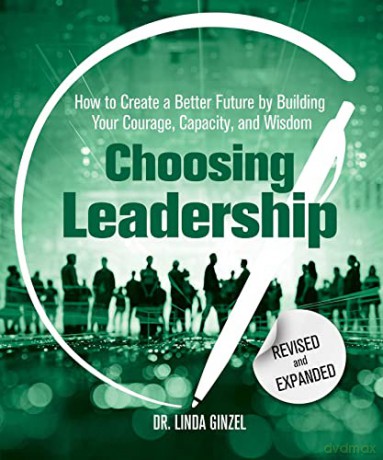 Choosing Leadership - Linda Ginzel [KSIĄŻKA]