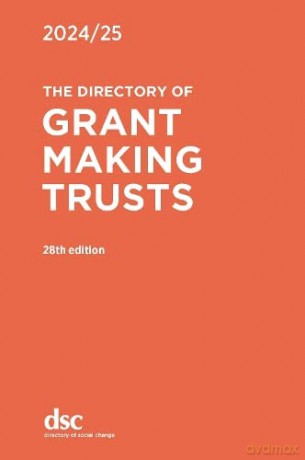 Directory Of Grant Making Trusts 2024/25 - Muna Farah [KSIĄŻKA]