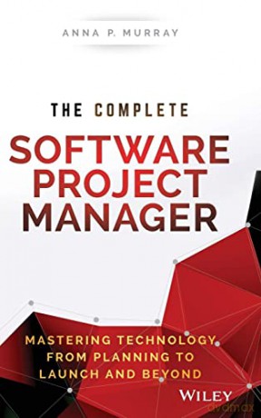Complete Software Project Manager - Anna Murray [KSIĄŻKA]