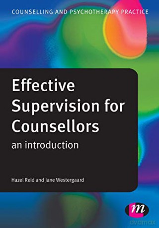 Effective Supervision For Counsellors - Jane Westergaard [KSIĄŻKA]