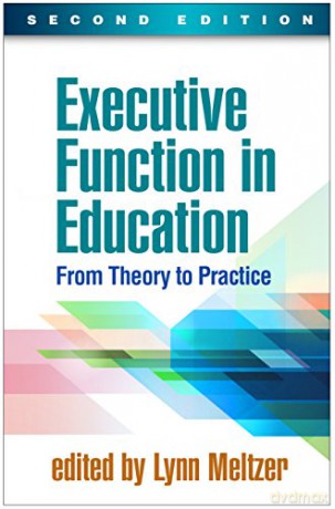 Executive Function In Education Second E - Lynn Meltzer [KSIĄŻKA]