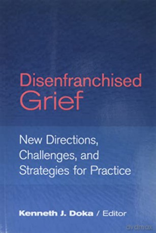 Disenfranchised Grief 5160 - Unknown [KSIĄŻKA]