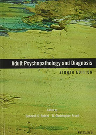 Adult Psychopathology And Diagnosis [KSIĄŻKA]