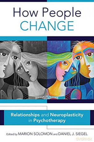 How People Change - Daniel J. Siegel [KSIĄŻKA]