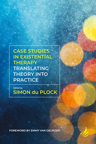 Case Studies In Existential Therapy Tran - Simon Du Plock [KSIĄŻKA]