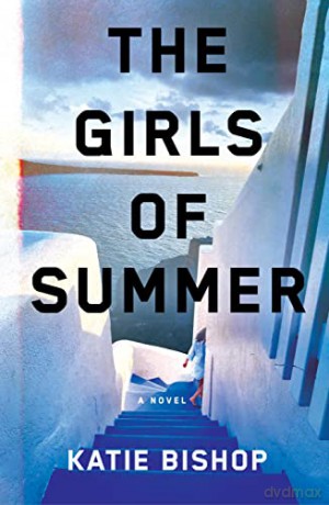 Girls Of Summer - Katie Bishop [KSIĄŻKA]