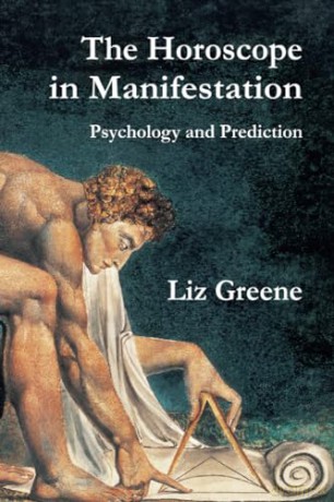 Horoscope In Manifestation - Liz Greene [KSIĄŻKA]