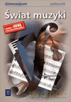 Muzyka Świat muzyki GIMN kl.1-3 podręcznik - Wacław Panek [KSIĄŻKA]