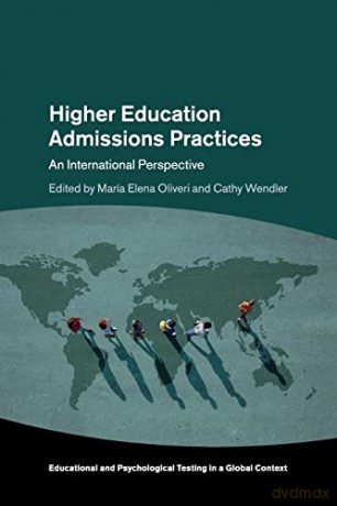 Higher Education Admissions Practices - Edited By Mar A Ele [KSIĄŻKA]