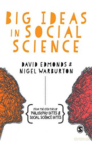 Big Ideas In Social Science - David Edmonds [KSIĄŻKA]
