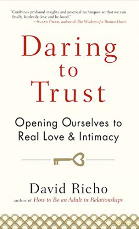 Daring To Trust - David Richo [KSIĄŻKA]