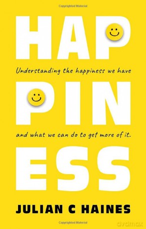 Happiness - Julian C Haines [KSIĄŻKA]