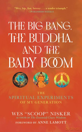 Big Bang The Buddha And The Baby Boom [KSIĄŻKA]