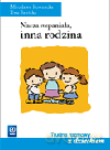 Nasza wspaniała, inna rodzina - Ewa Sawicka, Mirosława Kownacka [KSIĄŻKA]