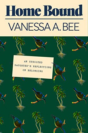 Home Bound - Vanessa A Bee [KSIĄŻKA]