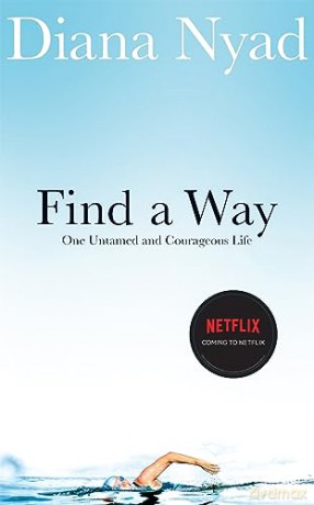 Find A Way - Diana Nyad [KSIĄŻKA]