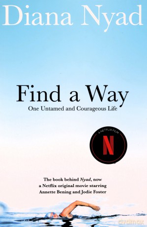 Find A Way - Diana Nyad [KSIĄŻKA]
