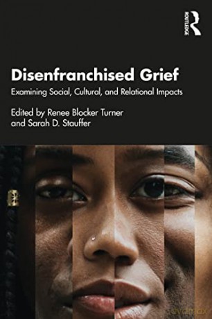 Disenfranchised Grief - Renee Blocke Turner [KSIĄŻKA]