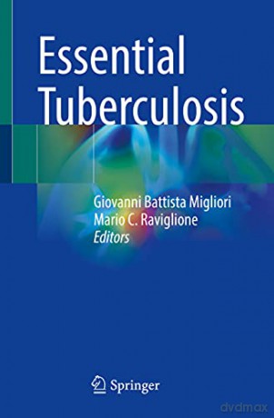 Essential Tuberculosis - Giovanni B Migliori [KSIĄŻKA]
