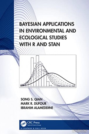 Bayesian Methods In Environmental S - Song S. Qian [KSIĄŻKA]