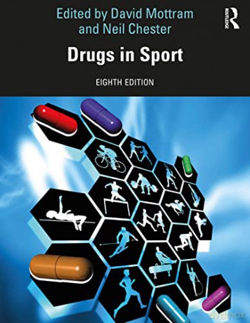 Drugs In Sport 8th Edition Mottram [KSIĄŻKA]