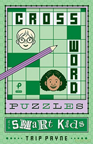 Crossword Puzzles For Smart Kids [KSIĄŻKA]