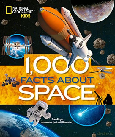 1000 Facts About Space - Dean Regas [KSIĄŻKA]