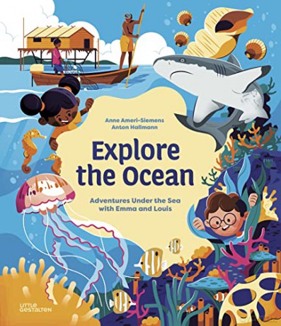 Explore The Ocean - Anne Ameri-Siemens [KSIĄŻKA]