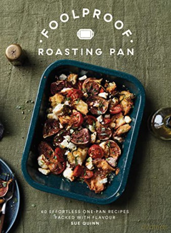 Foolproof Roasting Pan - Sue Quinn [KSIĄŻKA]