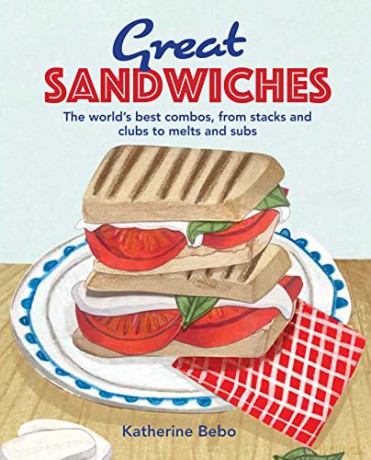Great Sandwiches - Katherine Bebo [KSIĄŻKA]