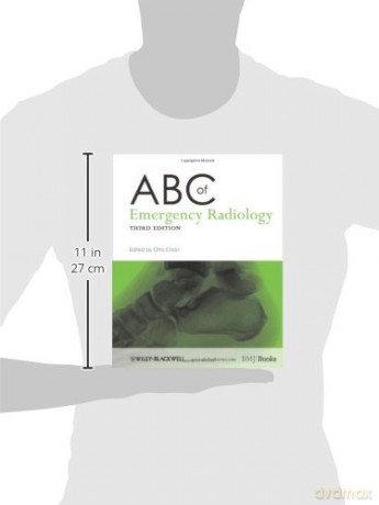 Abc Of Emergency Radiology 3rd Edition - Otto Chan [KSIĄŻKA]
