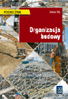 Organizacja budowy. Podręcznik - Tadeusz Maj [KSIĄŻKA]