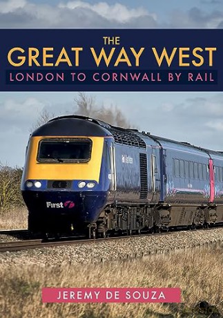 Great Way West London-Cornwall By Rail - Jeremy De Souza [KSIĄŻKA]