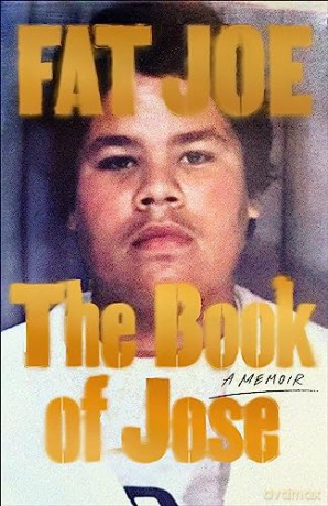 Book Of Jose - Fat Joe [KSIĄŻKA]