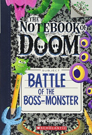 Battle Of The Bossmonster A Branches Boo - Troy Cummings [KSIĄŻKA]