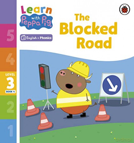 Blocked Road Level 3 Book 4 - Peppa Pig [KSIĄŻKA]