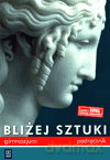 Plastyka Bliżej sztuki GIMN kl.1-3 podręcznik - Stanisław K.Stopczyk [KSIĄŻKA]