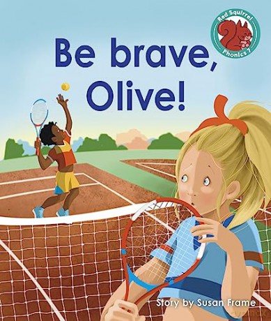Be Brave Olive - Susan Frame [KSIĄŻKA]